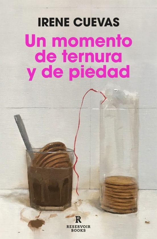 Portada de Un momento de ternura y de piedad, de Irene Cuevas