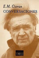 Portada de Conversaciones, de Emil Cioran
