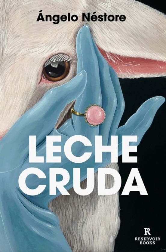 Portada de Leche cruda, de Ángelo Néstore