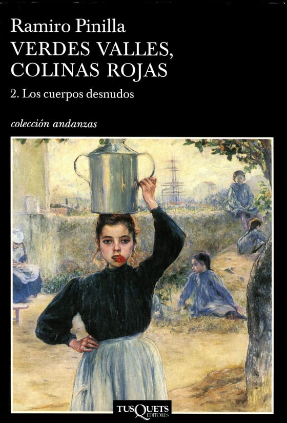 Portada de Verdes valles, colinas rojas 2. Los cuerpos desnudos, de Ramiro Pinilla