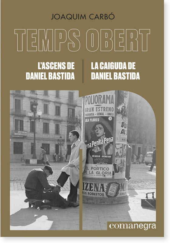 Coberta de L’ascens de Daniel Bastida / La caiguda de Daniel Bastida, de Joaquim Carbó