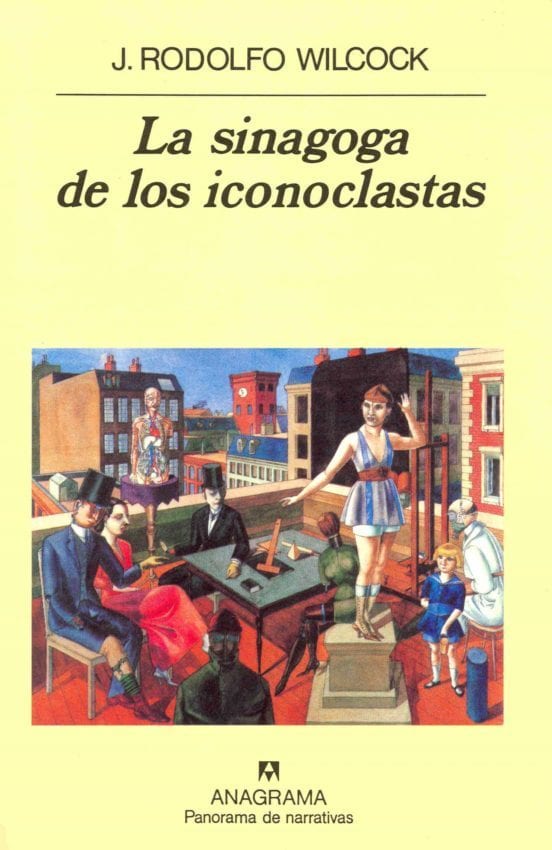 Coberta de La sinagoga de los iconoclastas, de J. Rodolfo Wilcock