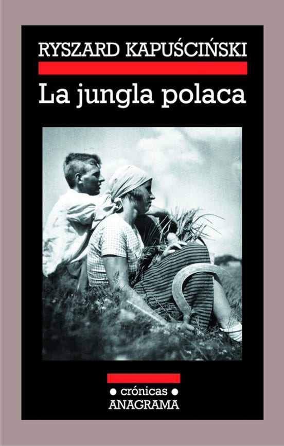 Portada de La jungla polaca, de Ryszard Kapuscinski
