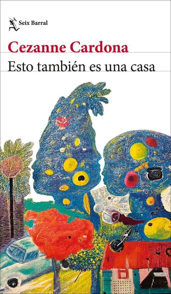 Portada de Esto también es una casa, de Cezanne Cardona