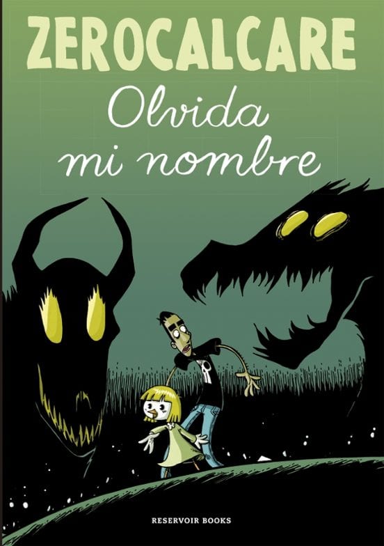 Portada de Olvida mi nombre, de zerocalcare