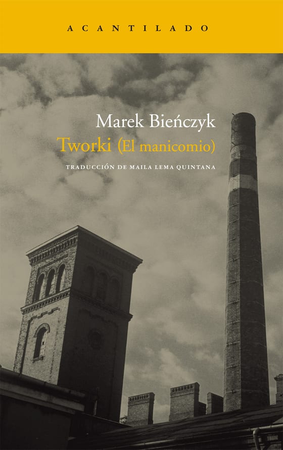 Coberta de Tworki (El manicomio), de Marek Bienczyk