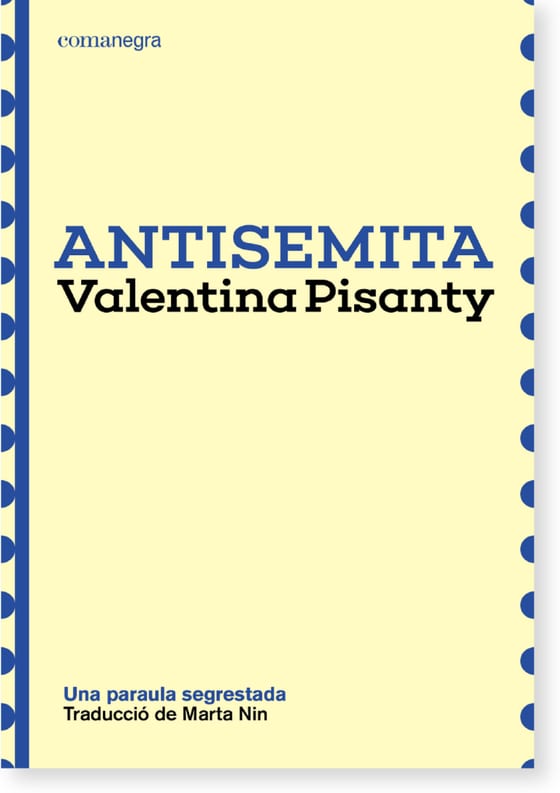 Coberta de Antisemita, de Valentina Pisanty