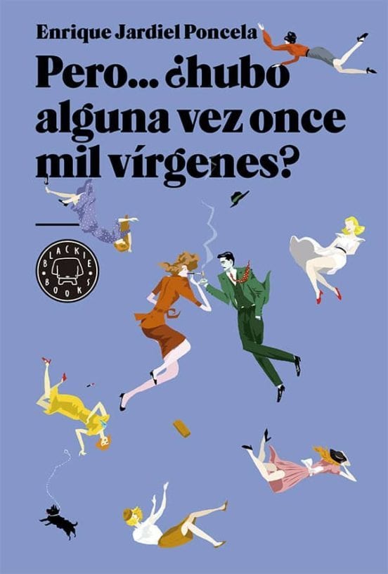 Portada de Pero… ¿hubo alguna vez once mil vírgenes?, de Enrique Jardiel Poncela