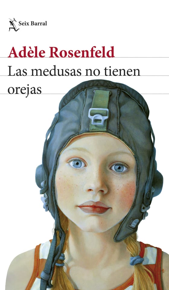 Portada de Las medusas no tienen orejas, de Adèle Rosenfeld