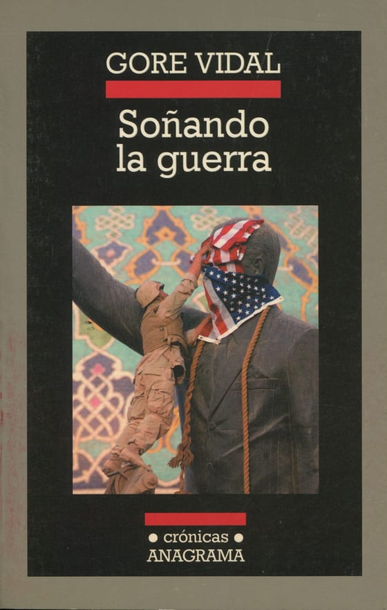 Coberta de Soñando la guerra, de Gore Vidal