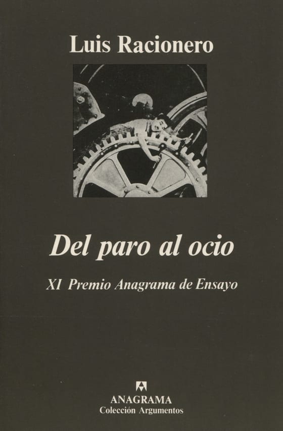 Portada de Del paro al ocio, de Luis Racionero