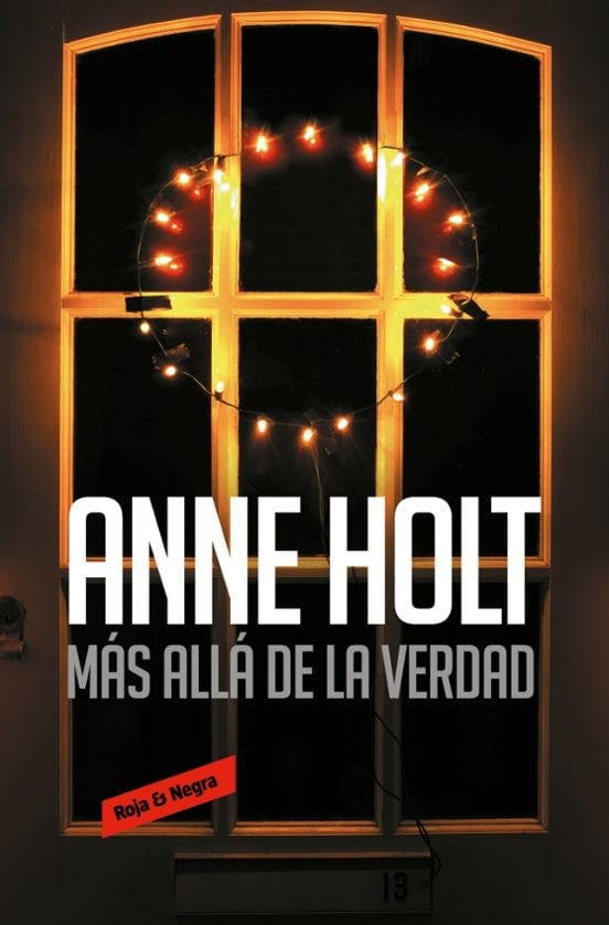 Portada de Más allá de la verdad, de Anne Holt