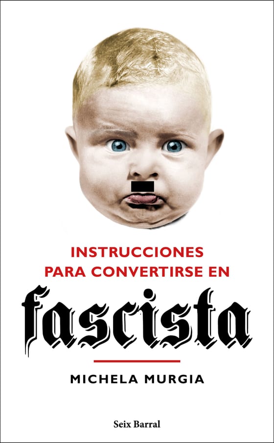 Portada de Instrucciones para convertirse en fascista, de Michela Murgia