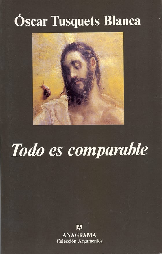 Portada de Todo es comparable, de Oscar Tusquets Blanca