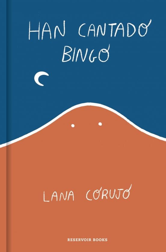 Portada de Han cantado bingo, de Lana Corujo