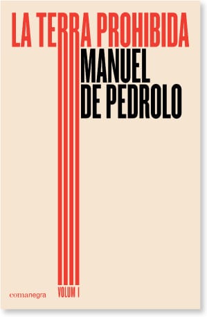 Coberta de La terra prohibida (volum 1), de Manuel de Pedrolo