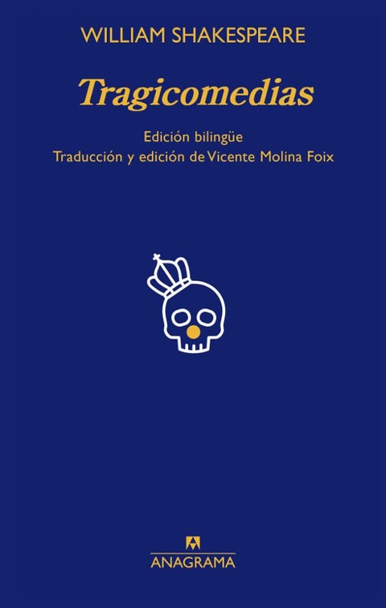 Portada de Tragicomedias de William Shakespeare, de Vicente Molina Foix y William Shakespeare