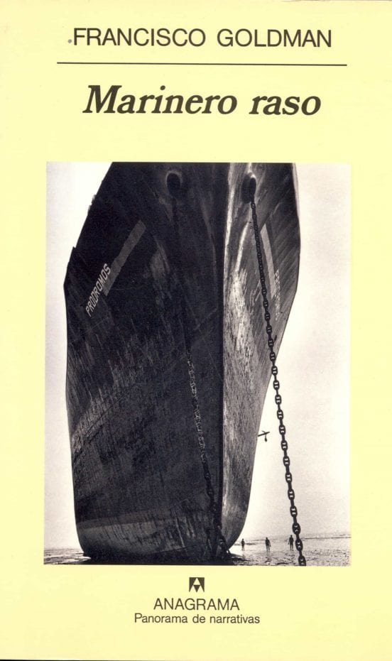 Portada de Marinero raso, de Francisco Goldman