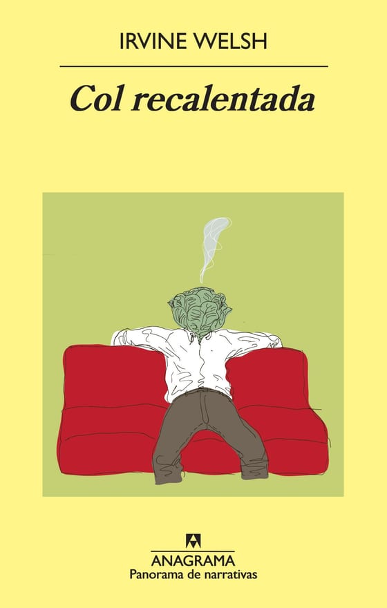 Coberta de Col recalentada, d'Irvine Welsh