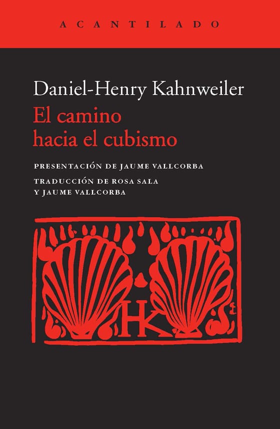 Coberta de El camino hacia el cubismo, de Daniel-Henry Kahnweiler
