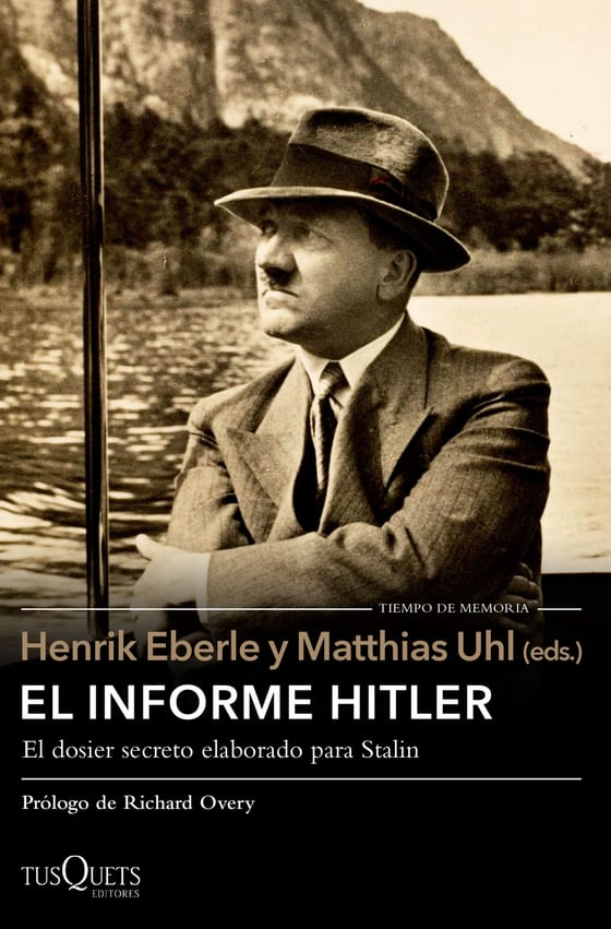 Portada de El informe Hitler, de Henrik Eberle y Matthias Uhl