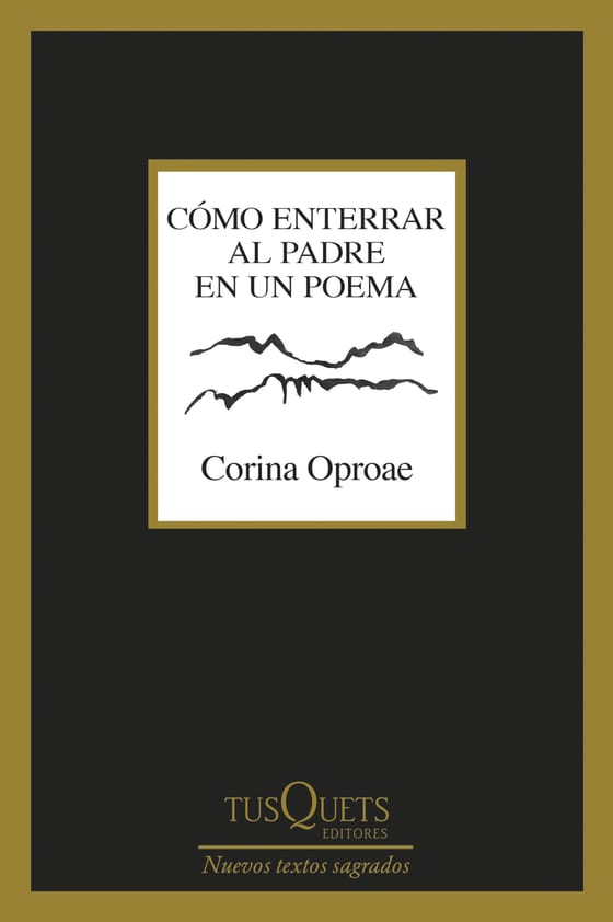 Portada de Cómo enterrar al padre en un poema, de Corina Oproae