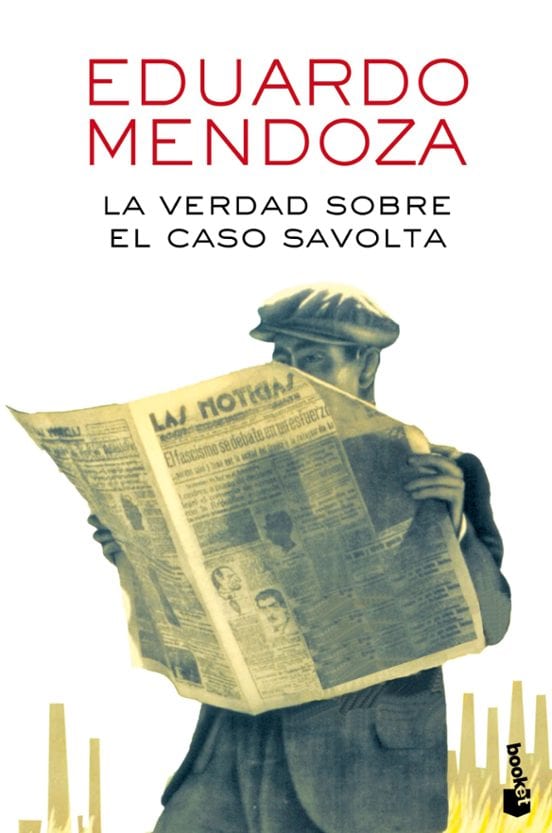 Portada de La verdad sobre el caso Savolta, de Eduardo Mendoza