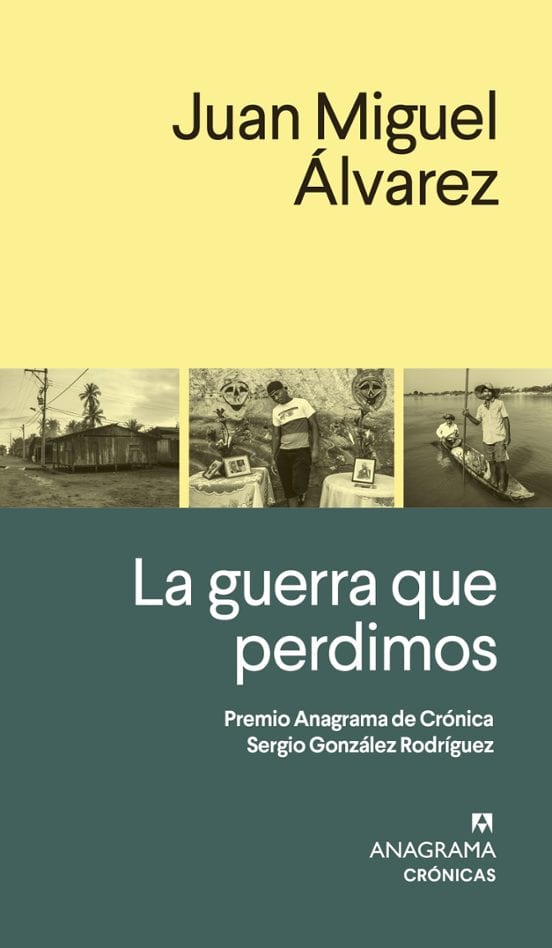 Portada de La guerra que perdimos, de Juan Miguel Álvarez