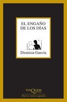 Portada de El engaño de los días, de Dionisia García