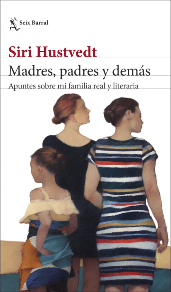 Portada de Madres, padres y demás, de Siri Hustvedt