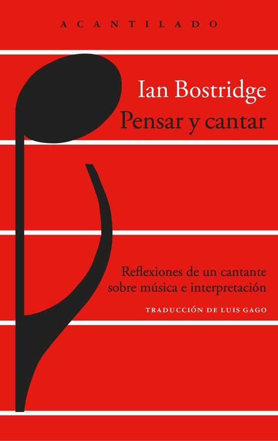 Coberta de Pensar y cantar, de Ian Bostridge