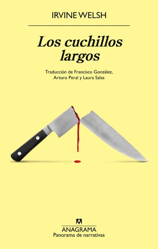 Portada de Los cuchillos largos, de Irvine Welsh