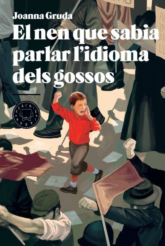 Coberta de El nen que sabia parlar l’idioma dels gossos, de Joanna Gruda