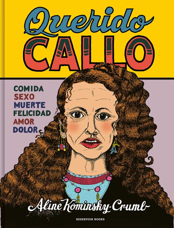 Portada de Querido Callo, de Aline Kominsky-Crumb
