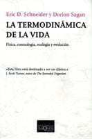 Coberta de La termodinámica de la vida, de Dorion Sagan
