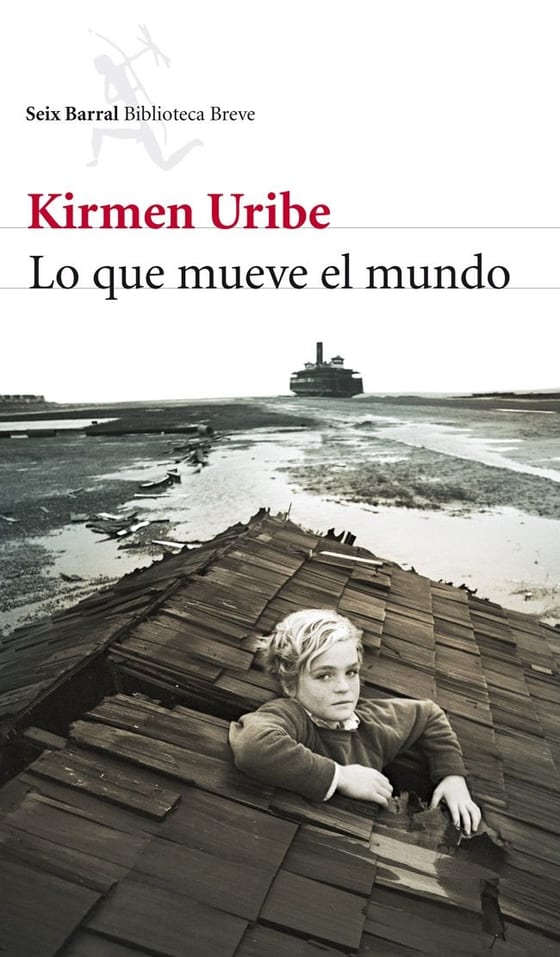 Portada de Lo que mueve el mundo, de Kirmen Uribe
