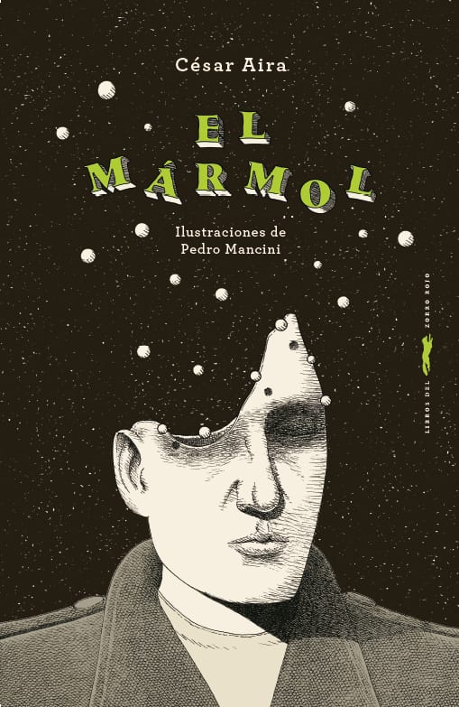 Portada de El mármol, de César Aira