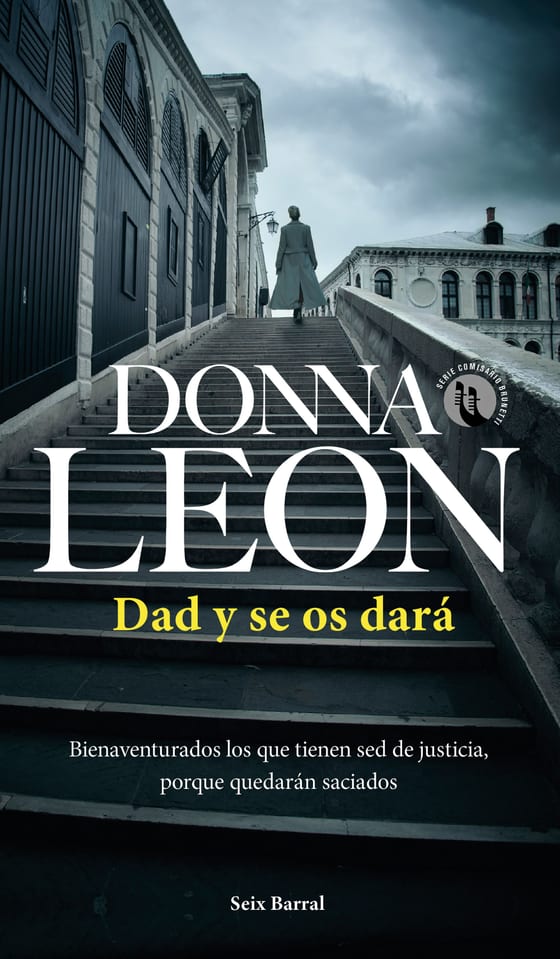Portada de Dad y se os dará, de Donna Leon