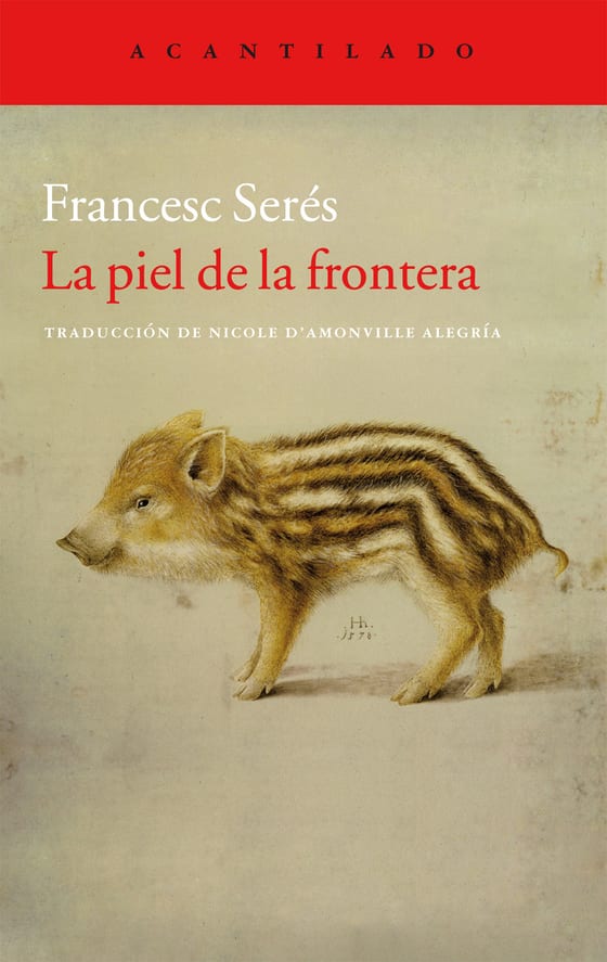 Coberta de La piel de la frontera, de Francesc Serés