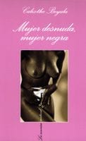 Portada de Mujer desnuda, mujer negra, de Calixthe Beyala