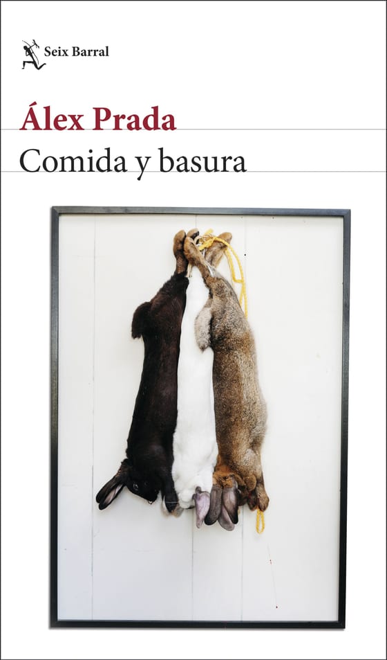 Portada de Comida y basura, de Álex Prada