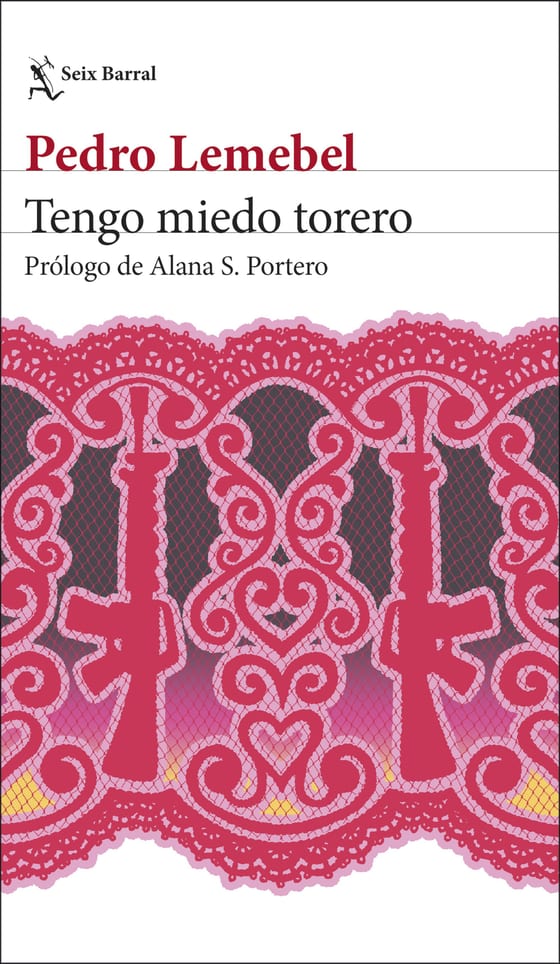 Portada de Tengo miedo torero, de Pedro Lemebel