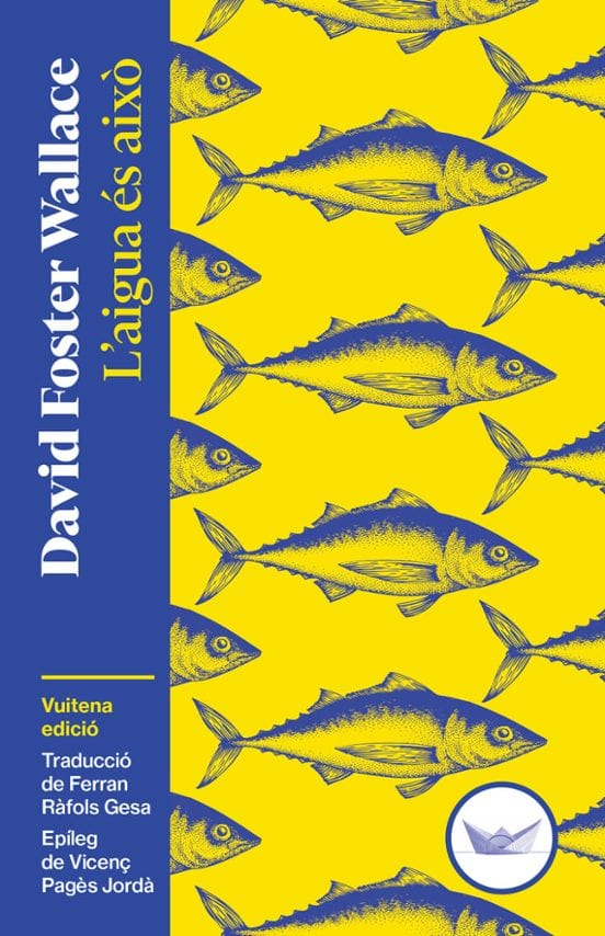 Portada de L'aigua és això, de David Foster Wallace
