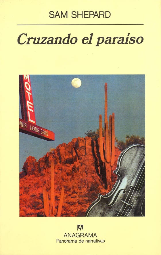 Portada de Cruzando el paraíso, de Sam Shepard