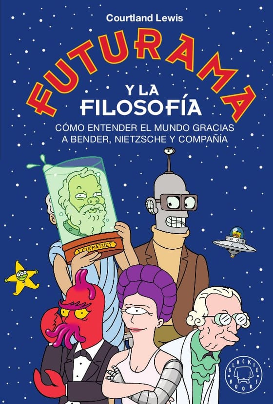 Coberta de Futurama y la filosofía, de Courtland Lewis