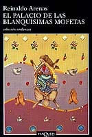 Portada de El palacio de las blanquísimas mofetas, de Reinaldo Arenas