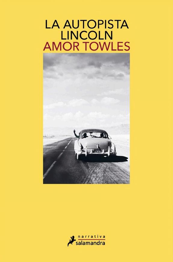 Portada de La autopista Lincoln, de Amor Towles