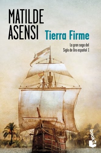 Portada de Tierra Firme, de Matilde Asensi