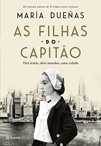 Portada de Las hijas del capitan, de María Dueñas