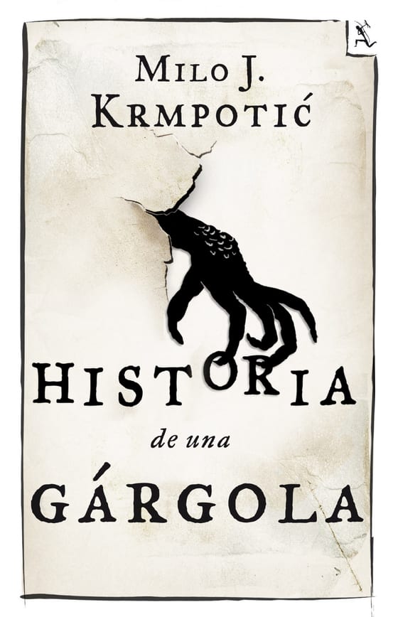 Portada de Historia de una gárgola, de Milo Krmpotic